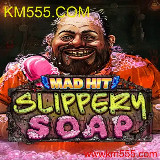 MadHitSlipperySoap